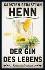 Carsten Sebastian Henn: Der Gin des Lebens, Buch