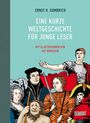 Ernst H. Gombrich: Eine kurze Weltgeschichte für junge Leser, Buch