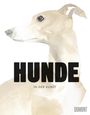 Angus Hyland: Hunde in der Kunst, Buch