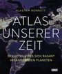 Alastair Bonnett: Atlas unserer Zeit, Buch