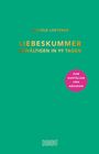 Michèle Loetzner: Liebeskummer bewältigen in 99 Tagen, Buch