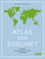 Ian Goldin: Atlas der Zukunft, Buch