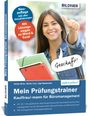 Inge Baumeister: Mein Prüfungstrainer Kauffrau / Kaufmann für Büromanagement, Buch