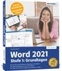 Inge Baumeister: Word 2021 - Stufe 1: Grundlagen, Buch