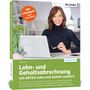Günter Lenz: Lohn- und Gehaltsabrechnung mit DATEV Lohn und Gehalt comfort, Buch