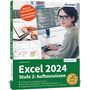 Inge Baumeister: Excel 2024 - Stufe 2: Aufbauwissen, Buch