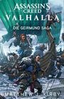 Matthew J. Kirby: Assassin's Creed Valhalla, Buch