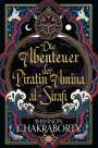 Shannon Chakraborty: Die Abenteuer der Piratin Amina al-Sirafi, Buch