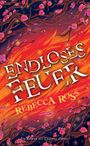 Rebecca Ross: Endloses Feuer (Cadence-Zyklus 2), Buch