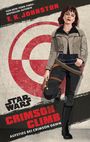 E. K. Johnston: Star Wars: Crimson Climb - Aufstieg bei Crimson Dawn, Buch