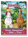 Claudia Weber: Bibi & Tina: Neue Abenteuer von Bibi und Tina, Buch