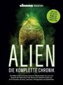 Oliver Noelle: Cinema präsentiert: ALIEN - Die komplette Chronik, Buch