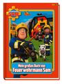 : Feuerwehrmann Sam: Mein großes Buch von Feuerwehrmann Sam, Buch