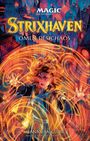 "Magic The Gathering Strixhaven: Omen des Chaos. Seanan McGuire New York Times-Bestseller-Autorin." Illustration: Junge mit Magie.