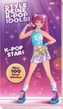 K-POP: Style deine K-Pop-Idols, Buch