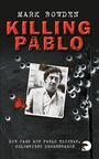 Mark Bowden: Killing Pablo, Buch