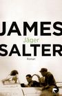 James Salter: Jäger, Buch