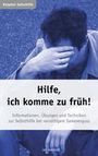 Jan Aalstedt: Hilfe, ich komme zu früh! Das Selbsthilfeprogramm bei vorzeitigem Orgasmus und Samenerguss, Buch