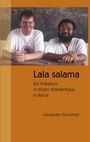 Alexander Dünnebeil: Lala salama, Buch