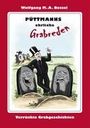 Wolfgang M. A. Bessel: Püttmanns ehrliche Grabreden, Buch