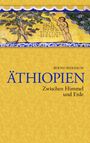 Bernd Bierbaum: Äthiopien - Zwischen Himmel und Erde, Buch