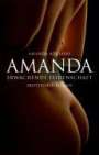 Amanda Adriano: Amanda. Erwachende Leidenschaft, Buch