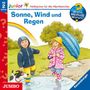 : Wieso? Weshalb? Warum? junior. Sonne, Wind und Regen, CD