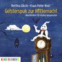 Bettina Göschl: Geisterspuk zur Mitternacht, CD