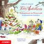 Andreas H. Schmachtl: Tilda Apfelkern. Weihnachtszeit im Winterwald, CD