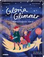 Buchtitel: "Gloria Glimmer - Weihnachtszauber überall". Drei Figuren auf einem fliegenden Stern über einer Stadt bei Nacht.