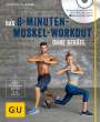 Thorsten Tschirner: Das 8-Minuten-Muskel-Workout ohne Geräte (mit DVD), Buch