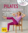 Michaela Bimbi-Dresp: Pilates für Späteinsteiger (mit DVD), Buch