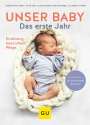 Dagmar von Cramm: Unser Baby. Das erste Jahr, Buch