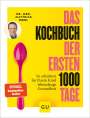 Matthias Riedl: Das Kochbuch der ersten 1000 Tage, Buch