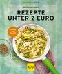 Bettina Matthaei: Rezepte unter 2 Euro, Buch