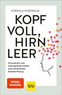 Cordula Nussbaum: Kopf voll, Hirn leer, Buch