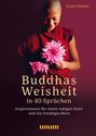 Ilona Daiker: Buddhas Weisheit in 40 Sprüchen, Buch