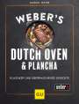 Manuel Weyer: Weber's Dutch Oven und Plancha, Buch