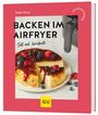 Tanja Dusy: Backen im Airfryer, Buch