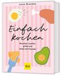 Anne Brandes: Einfach kochen, Buch