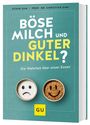 Sam Achim: Böse Milch und guter Dinkel?, Buch