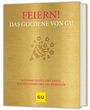 : Feiern! Das Goldene von GU, Buch