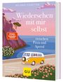 Melanie Pignitter: Wiedersehen mit mir selbst zwischen Pizza und Aperol, Buch