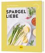 Inga Pfannebecker: Spargelliebe, Buch