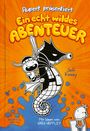 Jeff Kinney: Rupert präsentiert: Ein echt wildes Abenteuer, Buch