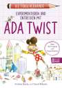 Andrea Beaty: Die Forscherbande: Experimentieren und Entdecken mit Ada Twist, Buch