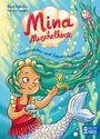 Anne Scheller: Mina Muschelherz - Seepferdchen und Glitzerschuppen, Buch
