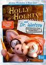 Michael Peinkofer: Holly Holmes und Dr. Watson - Schneemann vermisst!, Buch