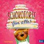 Pina Gertenbach: Schokotorte für alle!, Buch