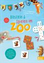 Sophie Schoenwald: Basteln und Spielen im Zoo, Div.